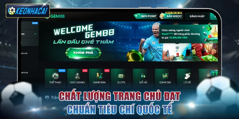 Chất lượng trang chủ đạt chuẩn tiêu chí quốc tế