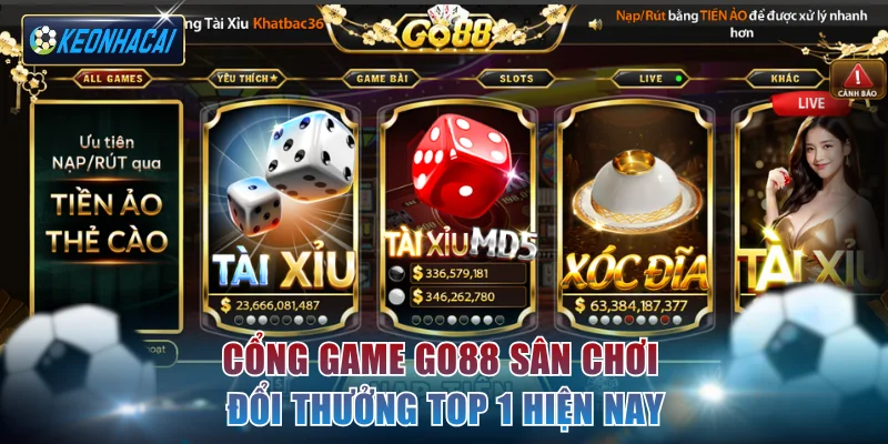 Cổng game Go88 sân chơi đổi thưởng top 1 hiện nay